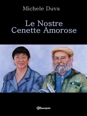 cover image of Le Nostre Cenette Amorose